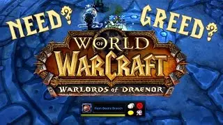 The Great WoW Loot System Fiasco!
