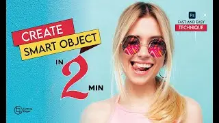 Unlock the Power of Photoshop: Mastering Warp-Speed Smart Object Creation!