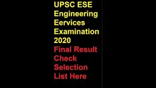 UPSC ESE Engineering Eervices Examination 2020 Final Result Declared Check Selection List Here