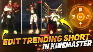 Free Fire Short Video Editing Tutorial🔥| Kinemaster Tutorial