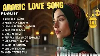 Top 20 Arabic Romantic Songs 2025 💕 | Love Playlist Compilation