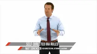 What are the Self-Directed IRA Rules?