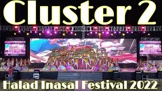 Cluster 2 | Halad Inasal Festival 2022