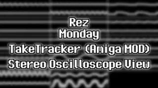 Rez - &ldquo;Monday&rdquo; (Amiga MOD) [Stereo Oscilloscope View]