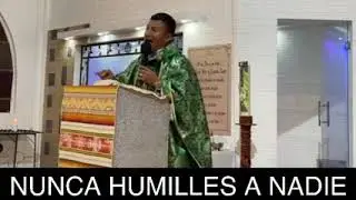 Nunca humilles a nadie