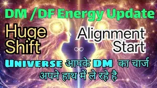 💫DM/DF Energy Update ☯️ DM Alignment Starts👑 Universe Taking charge 🦋💕
