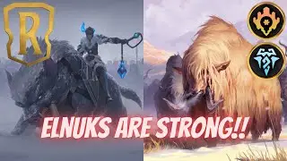 CRAZY buff ELNUKS deck!! | Elnuks are finally strong! | Legends of Runeterra