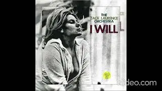 The Zack Laurence Orchestra - Those Were The Days