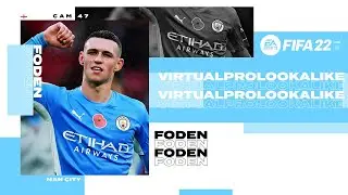 FIFA 22 | VIRTUAL PRO LOOKALIKE | PHIL FODEN (TUTORIAL)