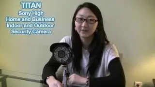 TITAN Sony High Definition Indoor and Outdoor Security Camera | Overview