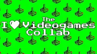I Love Videogames Collab