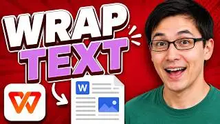 How To Wrap Text In WPS Office Writer | Wrap Text Around Image WPS Office Writer [2026 Guide]