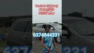 Onstate highway plots sale near Ponneri Mahindra City.