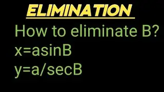 How to Eliminate B ?