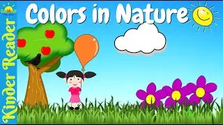 Colors in Nature - Children Vocabulary - learn colors - colors for kids, color video- E Book #18