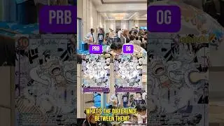 How to tell the difference between OP05 &ldquo;OG&rdquo; Gear 5 Luffy & PRB reprint G5 Luffy 🏴&zwj;☠️