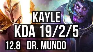 KAYLE vs DR. MUNDO (TOP) | Rank 2 Kayle, 11 solo kills, Quadra, 19/2/5, Legendary | KR Master | 12.8