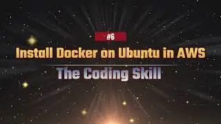 ការចាប់ផ្តើម Docker ជាមួយ Ubuntu | Install docker in ubuntu on aws