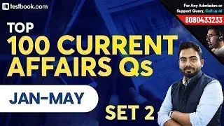 Top 100 Current Affairs 2019 Questions | January to May | Set 2 | GK for RRB, SSC & SBI PO 2019