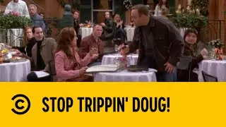 Stop Trippin' Doug! | The King Of Queens | Comedy Central Africa