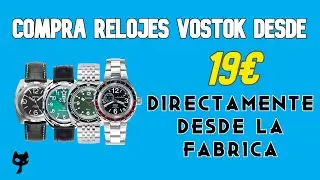 El sitio online m&aacute;s BARATO donde comprar tus relojes VOSTOK!