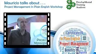 Mauricio Jaramillo comments on the Project Management In Plain English Workshop