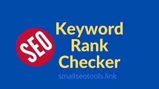 How To Check Keyword Position, Bulk keyword Rank Checker, Rank Tracker, keyword research for SEO