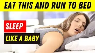 Say Goodbye to Insomnia: Eat These Foods Before Bed for Sleep That Beats Sleeping Pills! #insomnia
