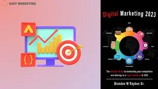 The Ultimate Beginner&rsquo;s Guide To Digital Marketing In 2023 (Book Review)