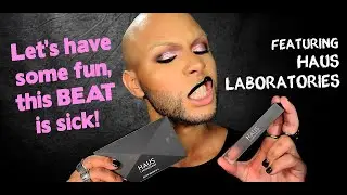 Do I go GAGA over HAUS LABORATORIES?!