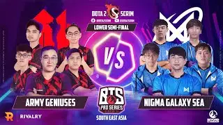 Army Geniuses vs Nigma Galaxy SEA - BTS Pro Series Season 11: SEA - Playoffs - Elimination - B03