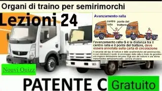 Patente C lezioni 24 Gratuito | Patente C c1 Nouvi Quizz | Avanzamento Ralla
