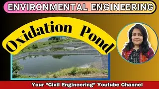 Oxidation Pond I Oxidation Pond in Hindi I Waste Water Treatment I Biological Treatment I