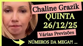 Vidente CHALINE GRAZIK Previs&otilde;es 26/12/25 V&aacute;rias Previs&otilde;es e Vis&otilde;es #chalinegrazik #previs&otilde;es #fyp 
