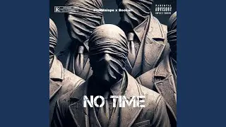 No Time