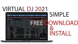 HOW TO DOWNLOAD VIRTUAL DJ 2021 AND INSTALL SIMPLE GUIDE