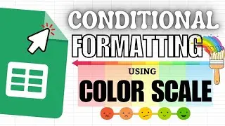 Conditional Formatting using Color Scale in Google Sheets (Custom Color)