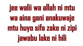 JEE WALII NI NANI WALII NI MTU WA AINA GAN ANAKUWAJE MAJIBU YAKE HAYA HAPA, SHK, ABUU AYMAN ASHIRAZY