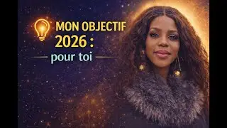 MON OBJECTIF EN 2026 POUR TOI