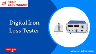 Digital Iron Loss Tester by Veer Electronics