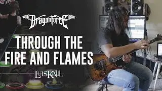 THROUGH THE FIRE AND FLAMES (DRAGONFORCE) | LU&Iacute;S KALIL