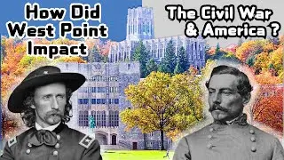 West Point: The U.S. Military Academy Torn During The Civil War