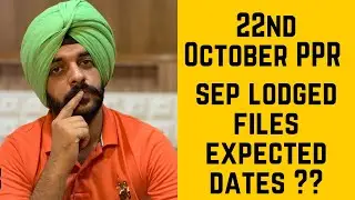 22nd October PPR | September lodged files | PPR Request Canada | Canada PPR | Navpreet Singh