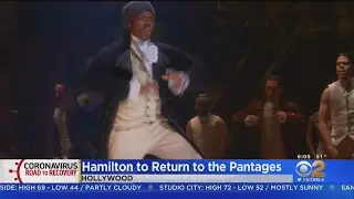 Pantages Theatre To Reopen With 'Hamilton' In Mid-August