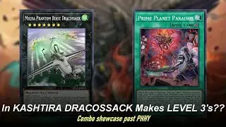 KASHTIRA Utilizing DRACOSSACK! Combo Showcase Post PHHY