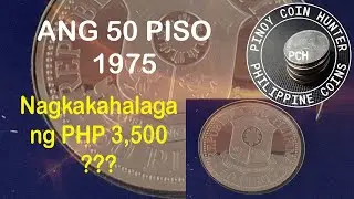 Ang 50 Piso Philippine Coin 1975 Online Price