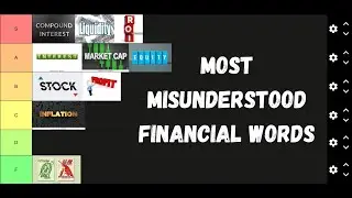 10 Most Misunderstood Financial Words (Tier List)