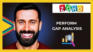 How To Perform Gap Analysis With ZOHO Project (Full 2025 Guide)