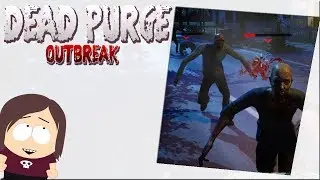 Dead Purge Outbreak || Wave Based Zombie Survival FPS