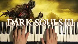 How To Play - Dark Souls 3 - Main Menu Theme (PIANO TUTORIAL LESSON)